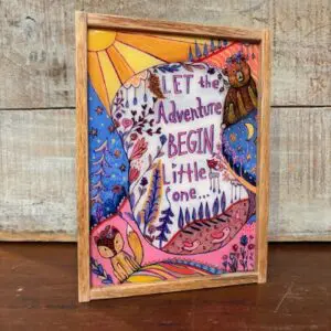 Big Adventures, Little One- Reclaimed Wood Frame