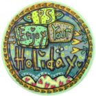PS Enjoy Your Holiday Ornament