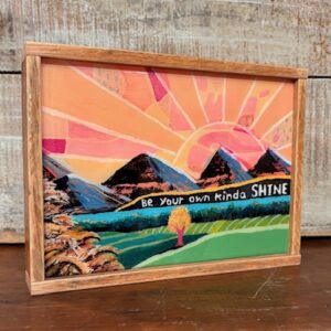 Your Own Shine- Reclaimed Wood Frame
